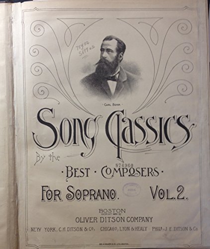 Song Classics By the Best Composers for Soprano (volume 2)