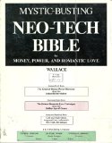 Mystic-Busting Neo-Tech Bible for Money, Power, and Romantic Love