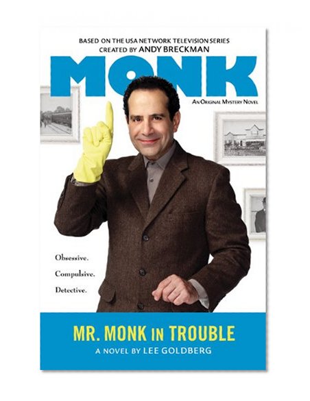 Mr. Monk in Trouble