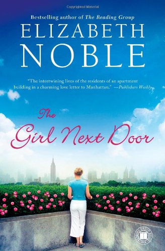 The Girl Next Door: A Novel