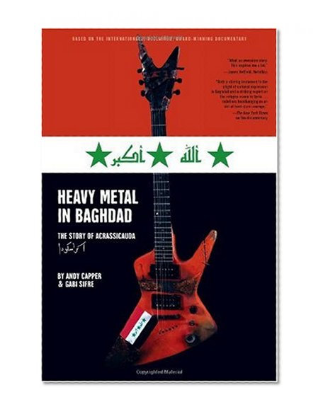 Heavy Metal in Baghdad: The Story of Acrassicauda