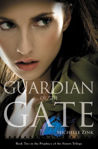 Guardian of the Gate (Prophecy of the Sisters Trilogy)