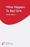 What Happens To Bad Girls (Nexus)