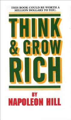 Think and Grow Rich [Mass Market Paperback]