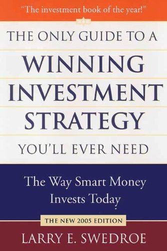 Book Cover The Only Guide to a Winning Investment Strategy You'll Ever Need: The Way Smart Money Preserves Wealth Today