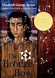 The Bronze Bow: A Newbery Award Winner