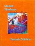 Smoke Shadows (Inspector Campbell Mysteries Book 1)