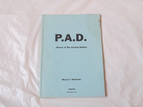 P. A. D. Power of the Ancients