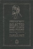 Selected Short Stories and Poems