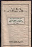 NEO-TECH GUIDE TO MONEY AND POWER- Nine Amazing Stories About Money and Sex Will Change Your Life
