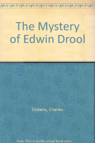 The Mystery of Edwin Drool