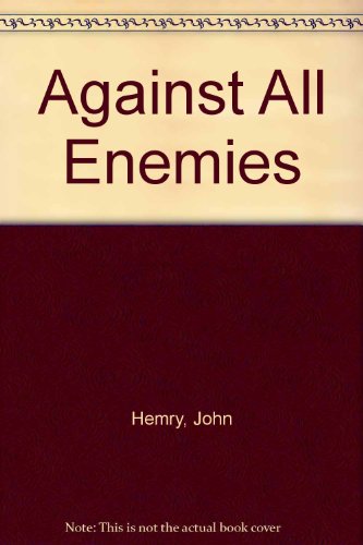 Against All Enemies