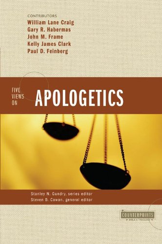 Book Cover Five Views on Apologetics (Counterpoints: Bible and Theology)