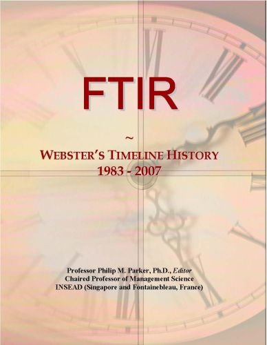 FTIR: Webster's Timeline History, 1983 - 2007