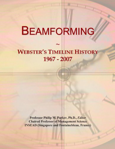 Beamforming: Webster's Timeline History, 1967 - 2007