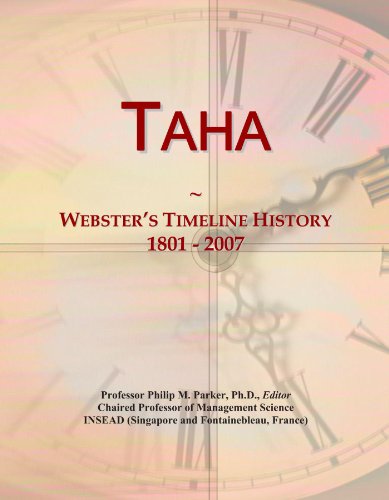 Taha: Webster's Timeline History, 1801 - 2007