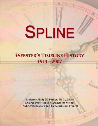 Spline: Webster's Timeline History, 1911 - 2007