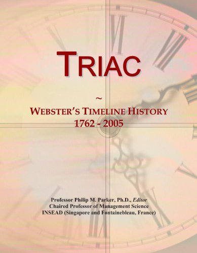 Triac: Webster's Timeline History, 1762 - 2005
