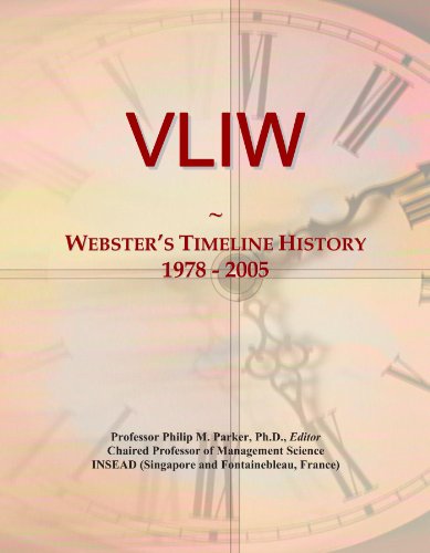 VLIW: Webster's Timeline History, 1978 - 2005