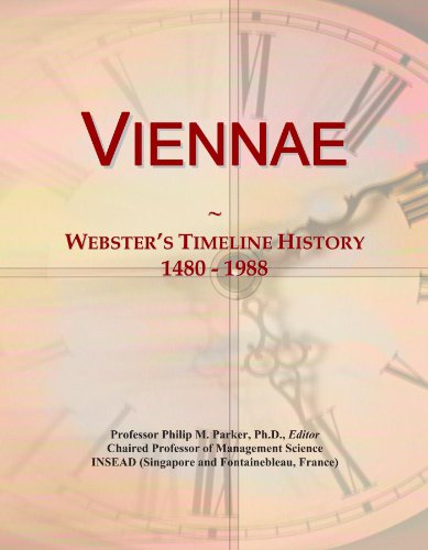 Viennae: Webster's Timeline History, 1480 - 1988