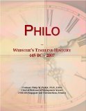 Philo: Webster's Timeline History, 445 BC - 2007