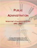 Public Administration: Webster's Timeline History, 1991 - 2007