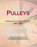 Pulleys: Webster's Timeline History, 2003 - 2007