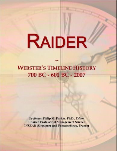 Raider: Webster's Timeline History, 700 BC - 601 BC - 2007