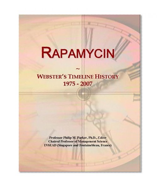 Rapamycin: Webster's Timeline History, 1975 - 2007