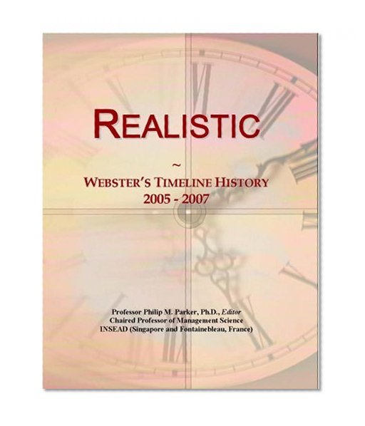 Realistic: Webster's Timeline History, 2005 - 2007