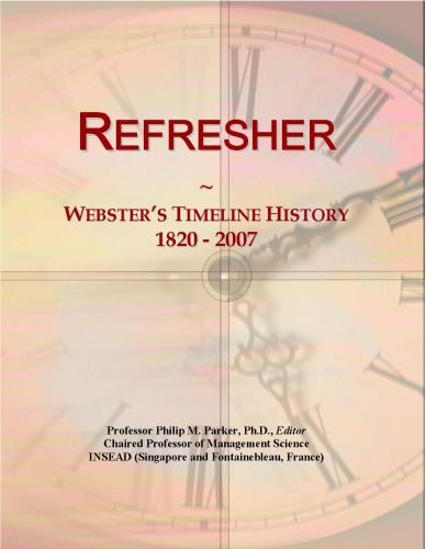 Refresher: Webster's Timeline History, 1820 - 2007
