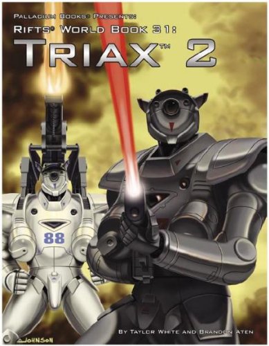 Rifts: Triax Two (World Book #31)