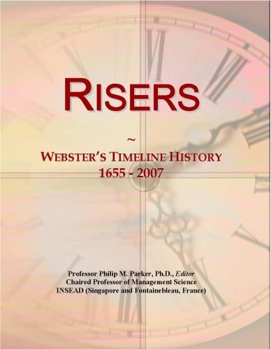 Risers: Webster's Timeline History, 1655 - 2007