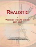 Realistic: Webster's Timeline History, 2005 - 2007