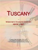 Tuscany: Webster's Timeline History, 800 BC - 2007