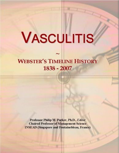 Vasculitis: Webster's Timeline History, 1838 - 2007