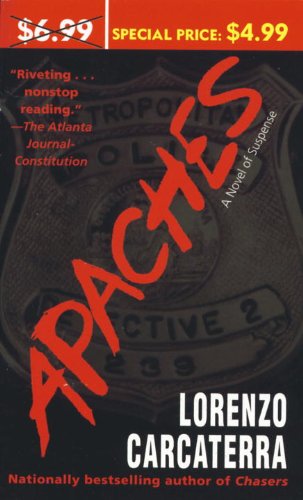 Apaches: A Novel of Suspense