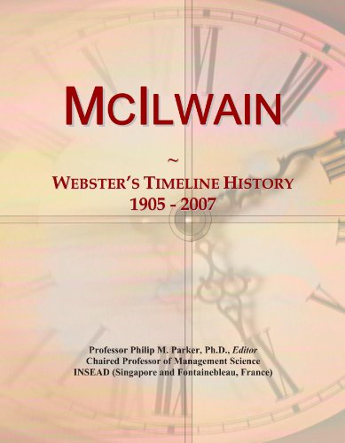 McIlwain: Webster's Timeline History, 1905 - 2007