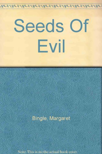 Seeds Of Evil