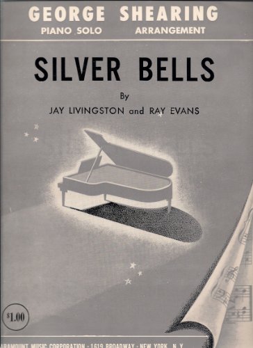 Silver Bells ~ Piano Solo and Arrangement by George Shearing (Sheet Music)