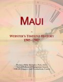 Maui: Webster's Timeline History, 1505 - 2007