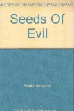 Seeds Of Evil