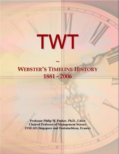 TWT: Webster's Timeline History, 1881 - 2006
