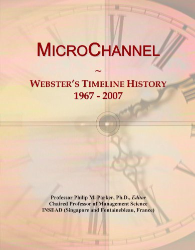 MicroChannel: Webster's Timeline History, 1967 - 2007