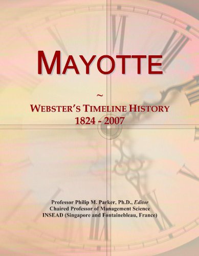 Mayotte: Webster's Timeline History, 1824 - 2007