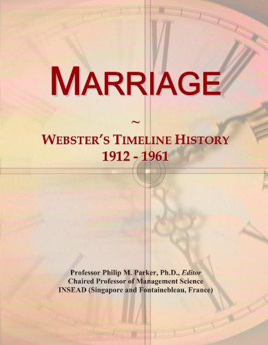 Marriage: Webster's Timeline History, 1912 - 1961