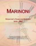 Marinoni: Webster's Timeline History, 1616 - 2007