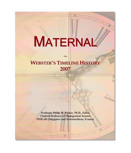 Maternal: Webster's Timeline History, 2007