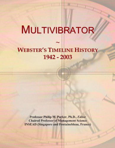 Multivibrator: Webster's Timeline History, 1942 - 2003