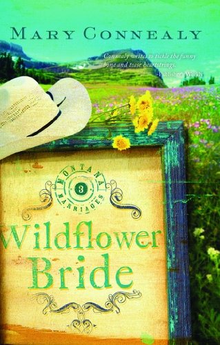 Book Cover The Wildflower Bride (Montana Marriages Book 3)